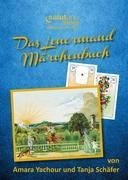 Das Lenormand-Märchenbuch - Tanja Schäfer, Amara Yachour