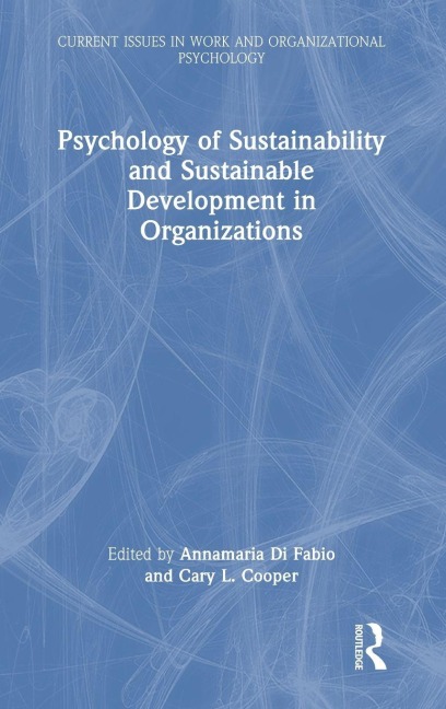 Psychology of Sustainability and Sustainable Development in Organizations - 