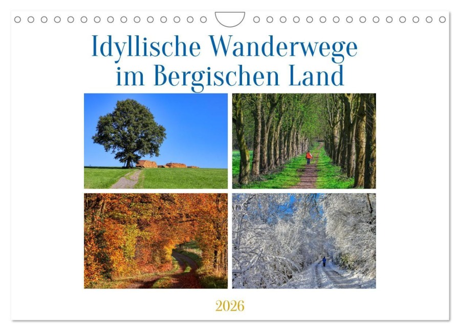 Idyllische Wanderwege im Bergischen Land (Wandkalender 2026 DIN A4 quer), CALVENDO Monatskalender - Udo Haafke
