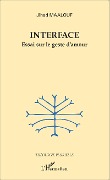 Cover-Bild zum Titel 'Interface' von 'Jihad Maalouf'