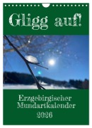 Cover-Bild zum Titel 'Erzgebirgischer Mundartkalender (Wandkalender 2026 DIN A4 hoch), CALVENDO Monatskalender' von 'Sächsmaschine Sächsmaschine'