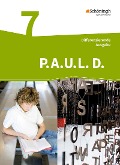 Cover-Bild zum Titel 'P.A.U.L. D. (Paul) 7. Persönliches Arbeits- und Lesebuch Deutsch - Differenzierende Ausgabe' von ''