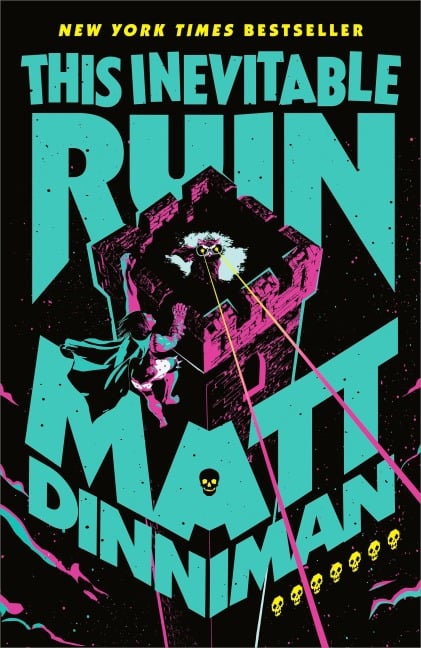 This Inevitable Ruin - Matt Dinniman