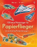 Cover-Bild zum Titel '100 neue Motivbögen für Papierflieger' von ''