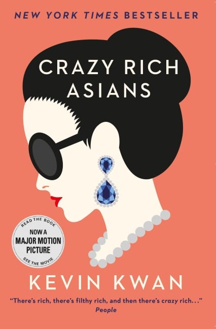 Crazy Rich Asians - Kevin Kwan