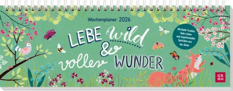 Cover-Bild zum Titel 'Tischkalender 2026 quer: Lebe wild und voller Wunder' von ''