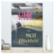 Cover-Bild zum Titel 'Liebe macht glücklich (hochwertiger Premium Wandkalender 2026 DIN A2 hoch), Kunstdruck in Hochglanz' von 'Susanne Sachers'