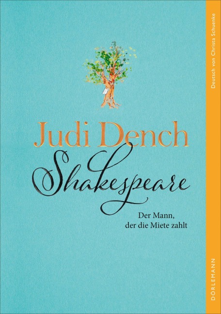 Shakespeare. Der Mann, der die Miete zahlt - Judi Dench, Brendan O'Hea