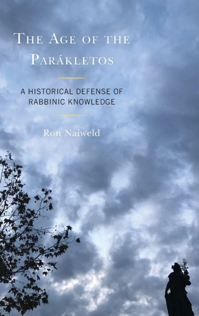 Age of the Parákletos - Ron Naiweld