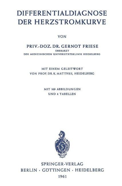Differentialdiagnose der Herzstromkurve - Gernot Friese