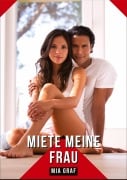 Cover-Bild zum Titel 'Miete Meine Frau' von 'Mia Graf'