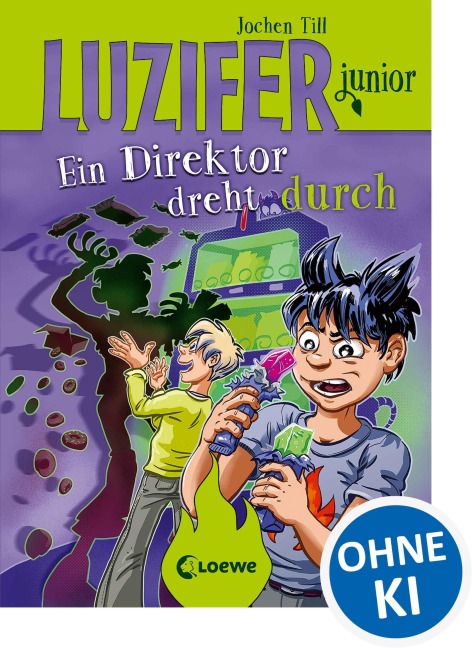 Luzifer junior (Band 13) - Ein Direktor dreht durch - Jochen Till
