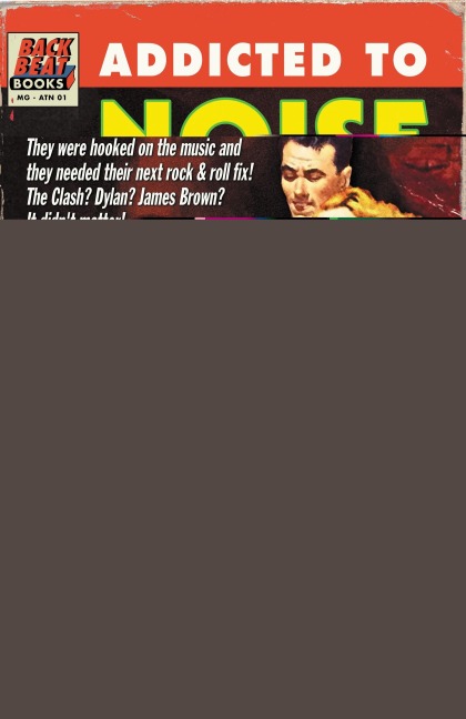 Addicted To Noise - Michael Goldberg