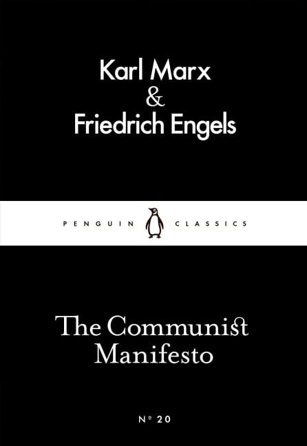 The Communist Manifesto - Friedrich Engels, Karl Marx
