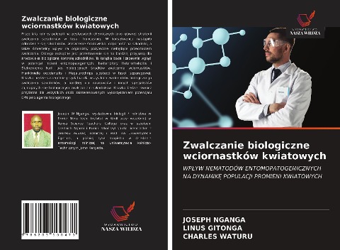 Zwalczanie biologiczne wciornastków kwiatowych - Joseph Nganga, Linus Gitonga, Charles Waturu