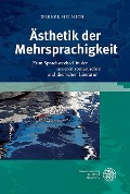 Cover-Bild zum Titel 'Ästhetik der Mehrsprachigkeit' von 'Werner Helmich'