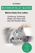 Cover-Bild zum Titel 'Russisch Blau' von 'Ratgeber Meine Katze fürs Leben'