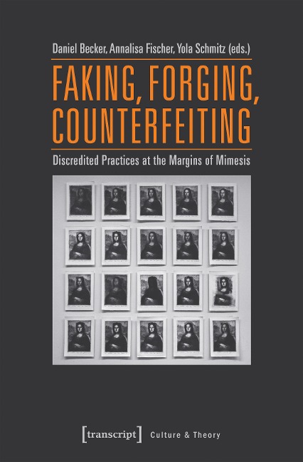 Faking, Forging, Counterfeiting - 