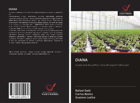 DIANA - Rafael Galli, Carlos Bastos, Gustavo Ludtke