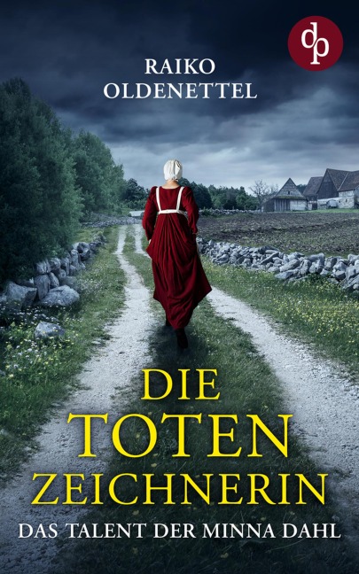 Die Totenzeichnerin - Raiko Oldenettel