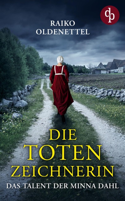 Die Totenzeichnerin - Raiko Oldenettel