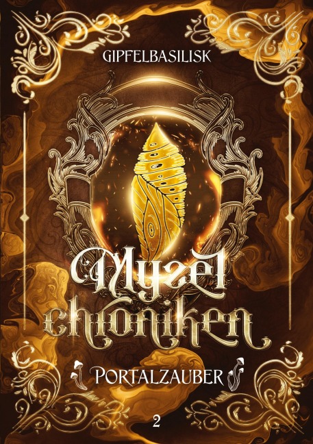 Die Myzelchroniken - J. Gipfelbasilisk