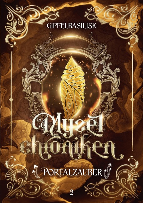 Die Myzelchroniken - J. Gipfelbasilisk