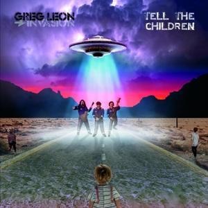Tell The Children - Greg Invasion Leon