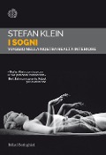 Cover-Bild zum Titel 'I sogni. Viaggio nella nostra realtà interiore' von 'Stefan Klein'
