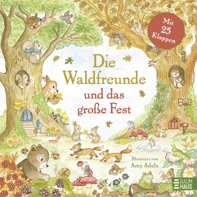 Die Waldfreunde und das große Fest - Amy Adele