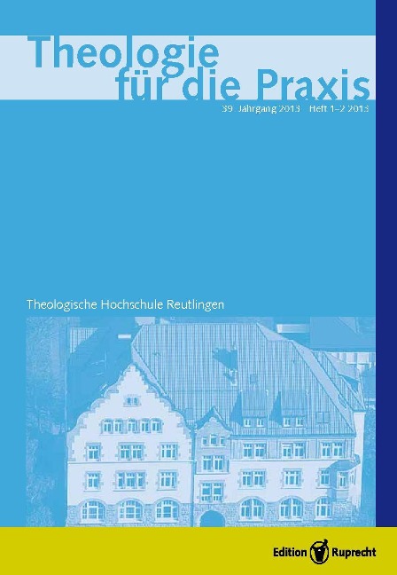 Theologie für die Praxis 2013 - Einzelkapitel - Roland Gebauer und Michael Nausner