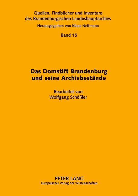 Das Domstift Brandenburg und seine Archivbestände - 