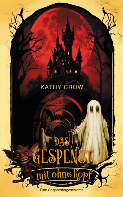 Das Gespenst mit ohne Kopf - Kathy Crow