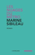 Cover-Bild zum Titel 'Les nuages du métro' von 'Marine Sibileau'