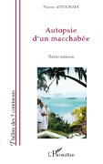 Cover-Bild zum Titel 'Autopsie d'un macchabée' von 'Nassur Attoumani'