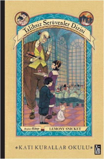 Kati Kurallar Okulu Ciltli - Lemony Snicket