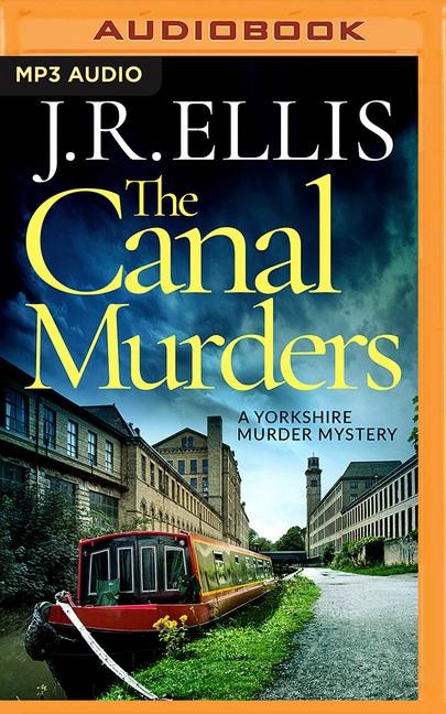The Canal Murders - J R Ellis