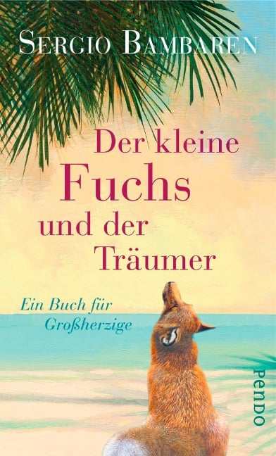 Der kleine Fuchs und der Träumer - Sergio Bambaren