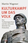 Cover-Bild zum Titel 'Kulturkampf um das Volk' von 'Martin Wagener'