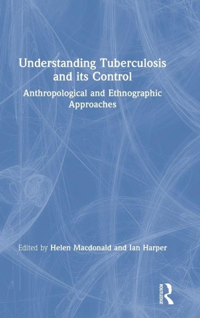 Understanding Tuberculosis and its Control - 