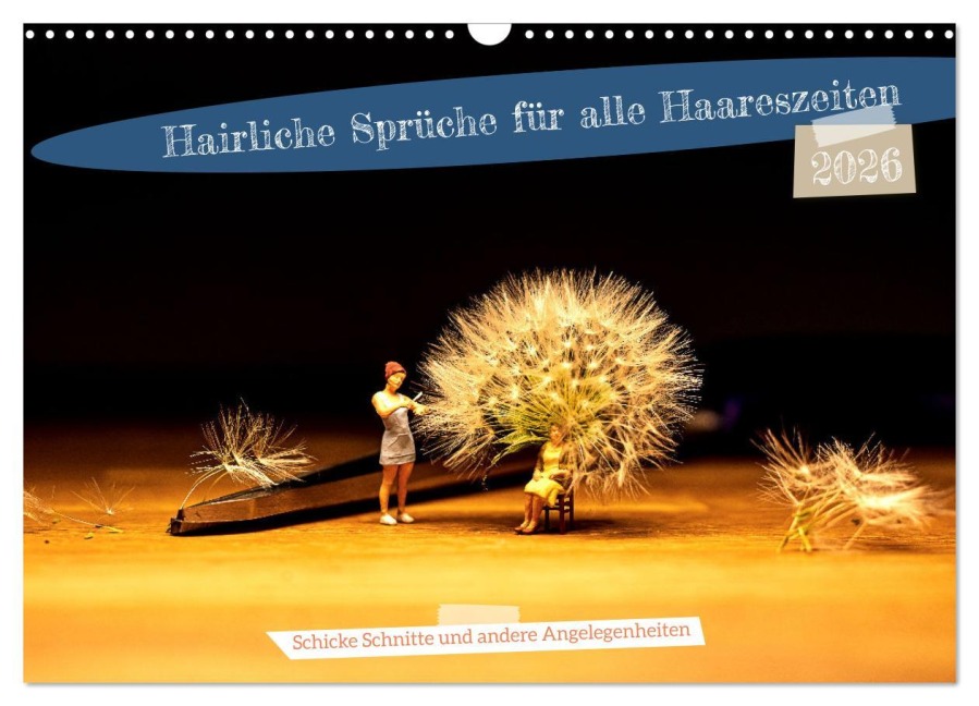 Hairliche Sprüche für alle Haareszeiten (Wandkalender 2026 DIN A3 quer), CALVENDO Monatskalender - Ute Jackisch