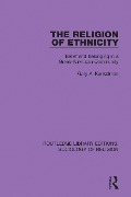 Cover-Bild zum Titel 'The Religion of Ethnicity' von 'Gary A. Kunkelman'