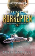 Cover-Bild zum Titel 'Zerstöre die Korrupten' von 'Craig Martelle, Michael Anderle'