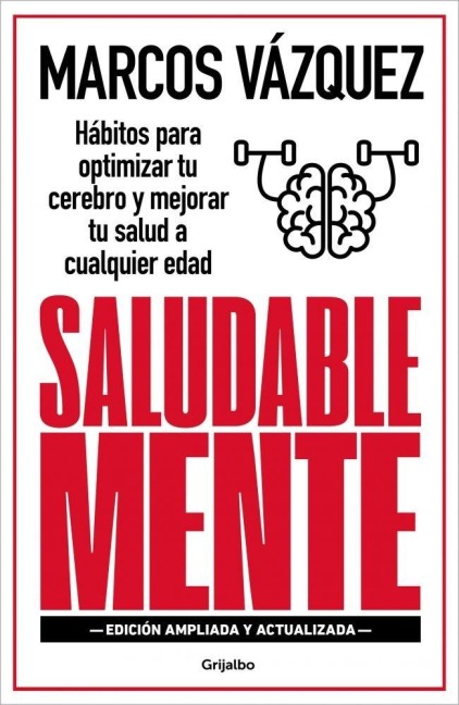 Saludable Mente / A Healthy Mind - Marcos Vazquez