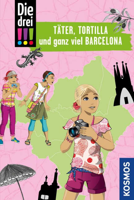Die drei !!!, Täter, Tortilla und ganz viel Barcelona (drei Ausrufezeichen) - Ann-Katrin Heger