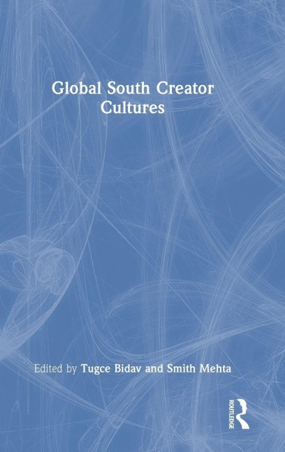 Global South Creator Cultures - 