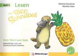 Cover-Bild zum Titel 'Lesen mit Rico Schnabel, Heft 3: Vom Wort zum Satz' von 'Stefanie Drecktrah, Mareike Hahn'