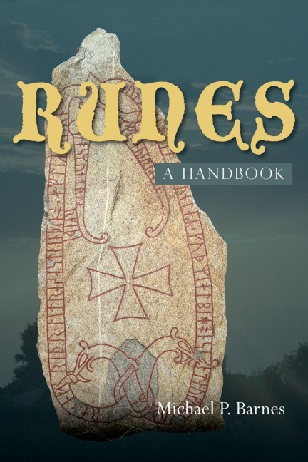 Runes: A Handbook - Michael P. Barnes