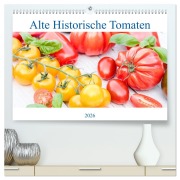 Cover-Bild zum Titel 'Alte Historische Tomaten (hochwertiger Premium Wandkalender 2026 DIN A2 quer), Kunstdruck in Hochglanz' von 'EFLStudioArt EFLStudioArt'