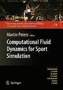 Computational Fluid Dynamics for Sport Simulation - 